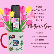 Mother’s Day Coffee Combo