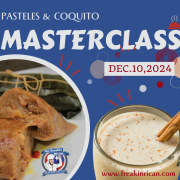 Pasteles & Coquito Masterclass